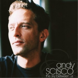 The Sky Between Us - Andy Scisco